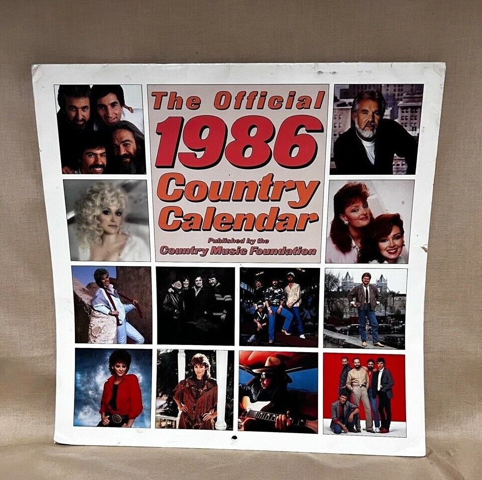 The Official 1986 Country Calender Published By The Country Music Foundation